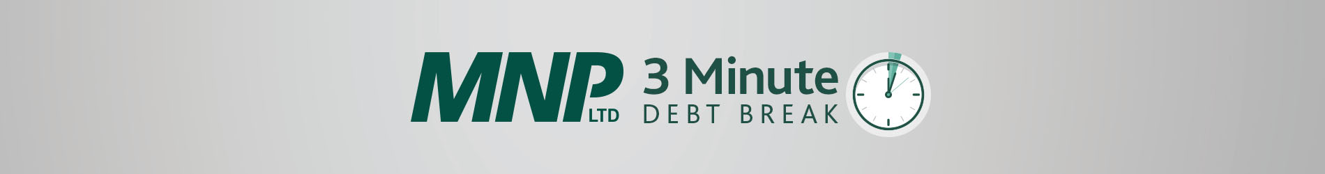 MNP LTD 3 Minute Debt Break